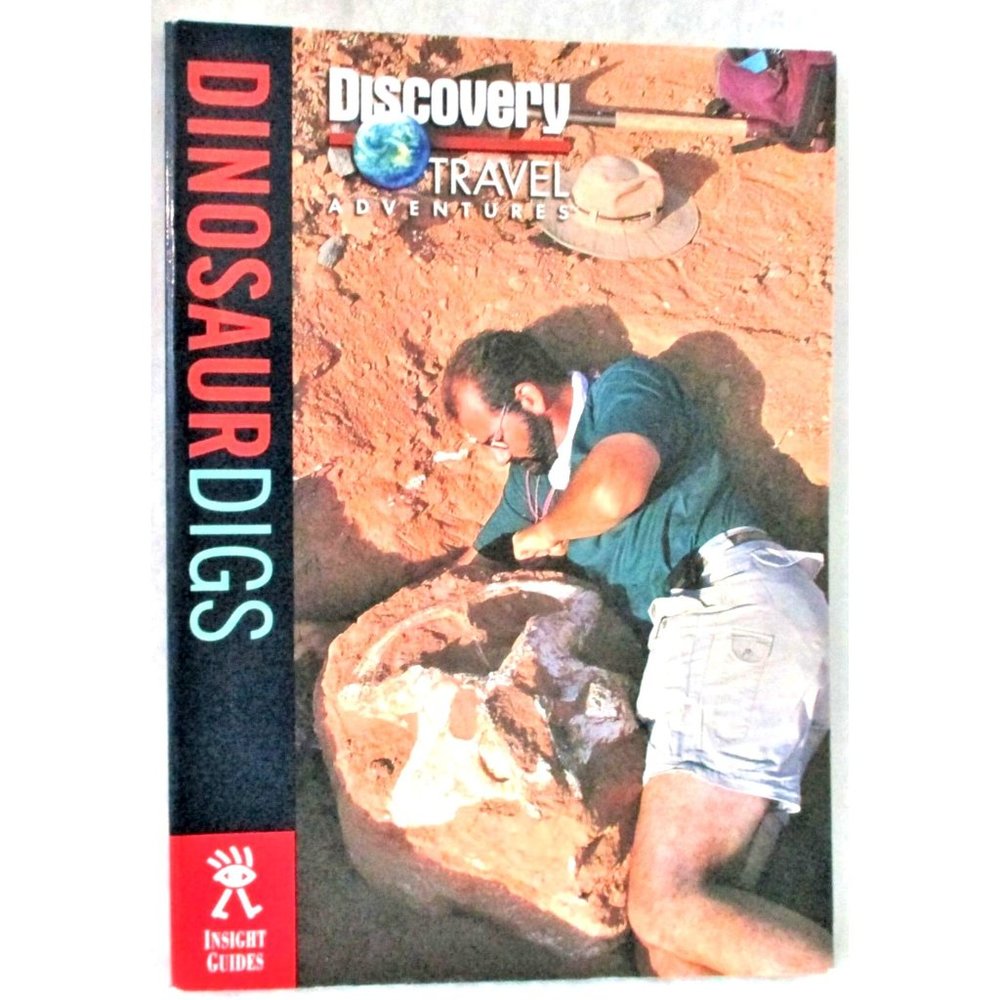 Dinosaur Digs by Blake Edgar Illustrated Discovery Travel Adventure Book